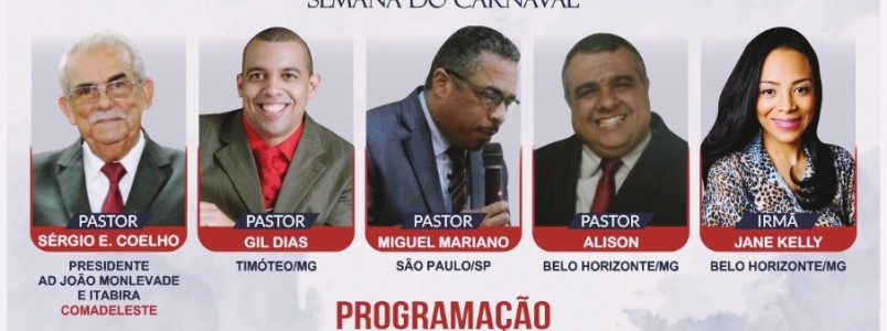 Confira a programação de 22 a 24 de Fevereiro da Assembléia de Deus